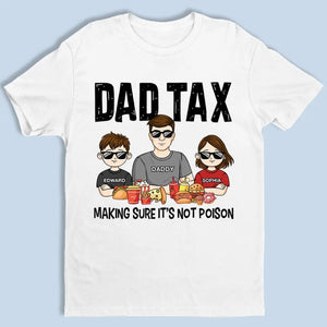 Assurez-vous que ce n'est pas du poison - T-shirt, sweat à capuche, sweat-shirt unisexe personnalisé pour la famille - Cadeau pour papa