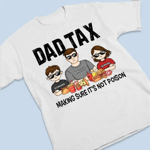 Assurez-vous que ce n'est pas du poison - T-shirt, sweat à capuche, sweat-shirt unisexe personnalisé pour la famille - Cadeau pour papa