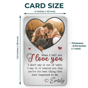 Photo personnalisée « Quand je te dis que je t'aime » - Carte portefeuille en aluminium personnalisée pour couple - Cadeau pour mari et femme, anniversaire