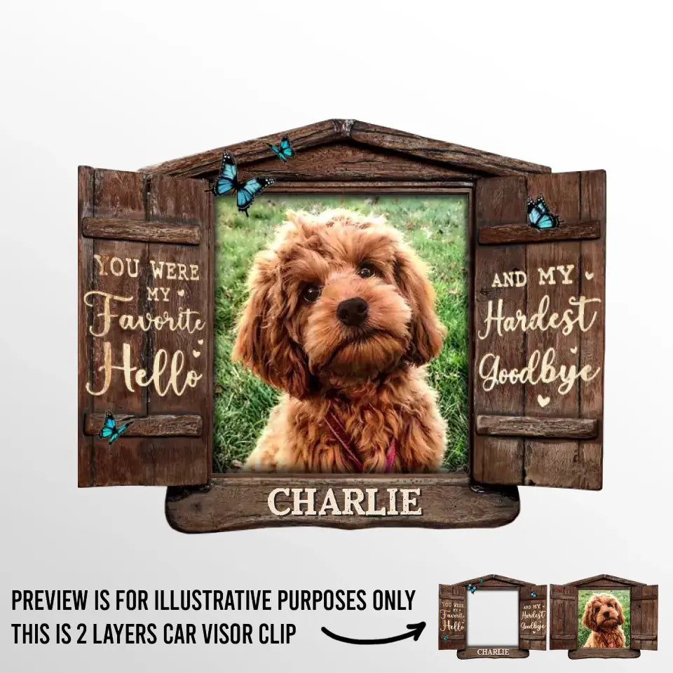 Photo personnalisée « Tu étais mon préféré » Bonjour - Clip de pare-soleil de voiture personnalisé commémoratif - Cadeau de condoléances pour les propriétaires d'animaux et les amoureux des animaux