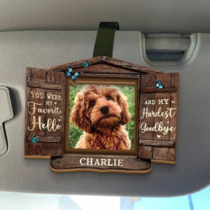 Photo personnalisée « Tu étais mon préféré » Bonjour - Clip de pare-soleil de voiture personnalisé commémoratif - Cadeau de condoléances pour les propriétaires d'animaux et les amoureux des animaux