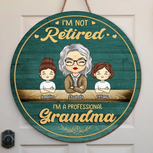 Je suis une grand-mère professionnelle - Panneau en bois personnalisé pour la décoration de la maison - Cadeau de pendaison de crémaillère pour grand-mère