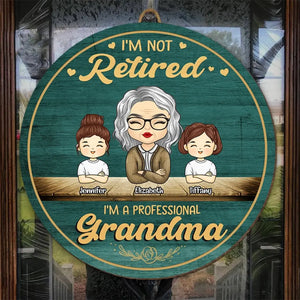 Je suis une grand-mère professionnelle - Panneau en bois personnalisé pour la décoration de la maison - Cadeau de pendaison de crémaillère pour grand-mère