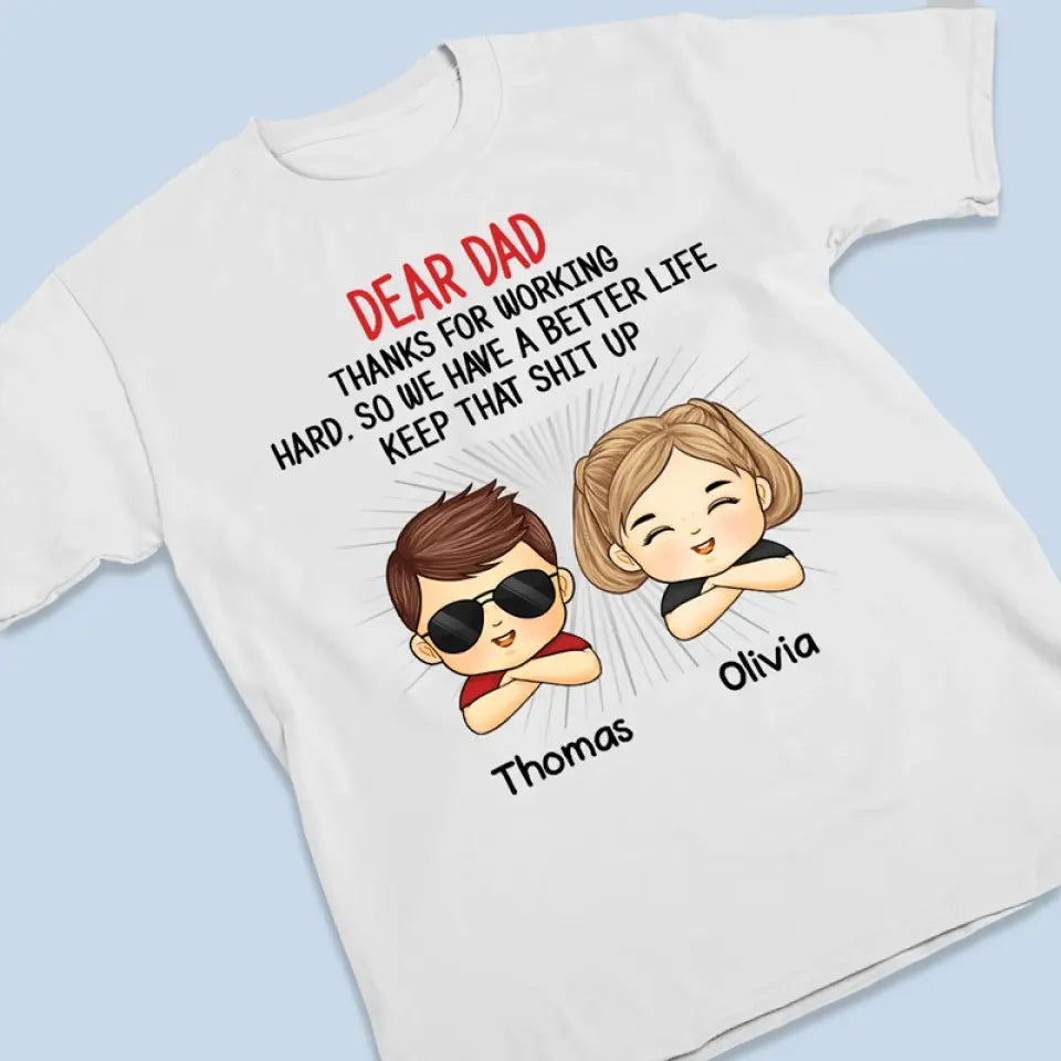 Merci d'avoir travaillé dur pour une vie meilleure - T-shirt, sweat à capuche et sweat-shirt unisexe personnalisé pour la famille - Cadeau pour les membres de la famille