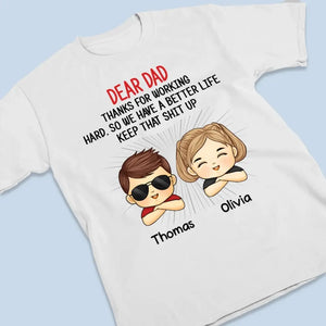 Merci d'avoir travaillé dur pour une vie meilleure - T-shirt, sweat à capuche et sweat-shirt unisexe personnalisé pour la famille - Cadeau pour les membres de la famille