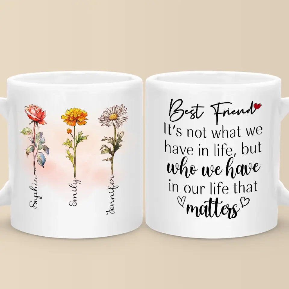 Ce n'est pas ce que nous avons dans la vie - Mug personnalisé Bestie - Cadeau pour meilleures amies, BFF, sœurs