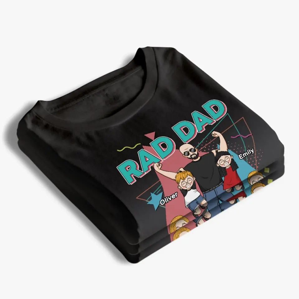 Rad Dad - T-shirt, sweat à capuche et sweat-shirt unisexe personnalisé pour la famille - Cadeau pour papa