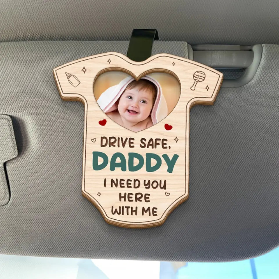 Photo personnalisée « J'ai besoin de toi ici » - Clip de pare-soleil de voiture personnalisé pour la famille - Cadeau pour les membres de la famille