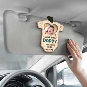 Photo personnalisée « J'ai besoin de toi ici » - Clip de pare-soleil de voiture personnalisé pour la famille - Cadeau pour les membres de la famille