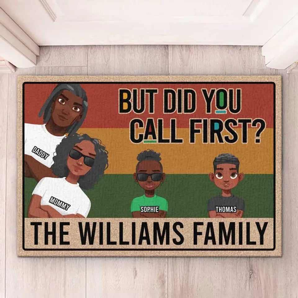 Mais avez-vous appelé en premier ? Tapis décoratif personnalisé pour la maison - Cadeau de pendaison de crémaillère pour les membres de la famille