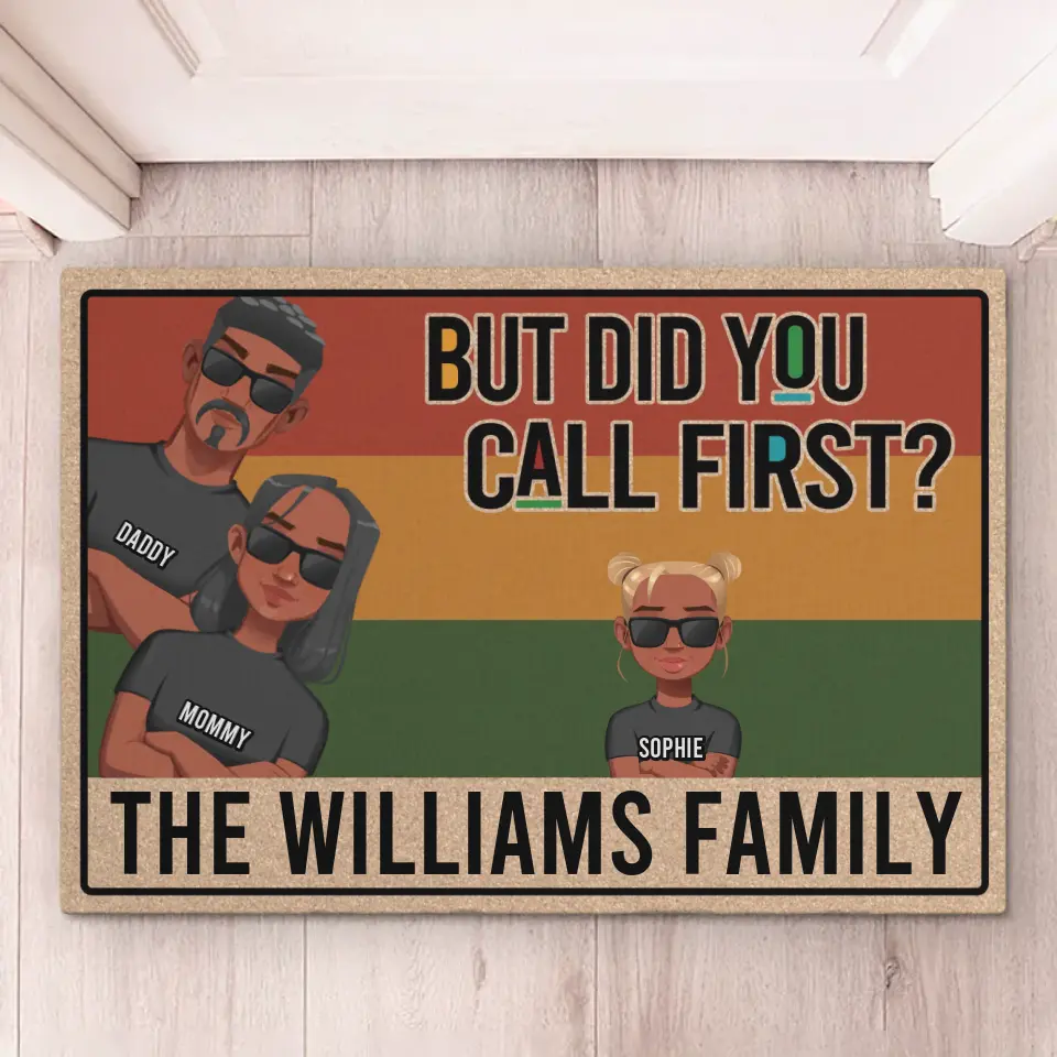 Mais avez-vous appelé en premier ? Tapis décoratif personnalisé pour la maison - Cadeau de pendaison de crémaillère pour les membres de la famille