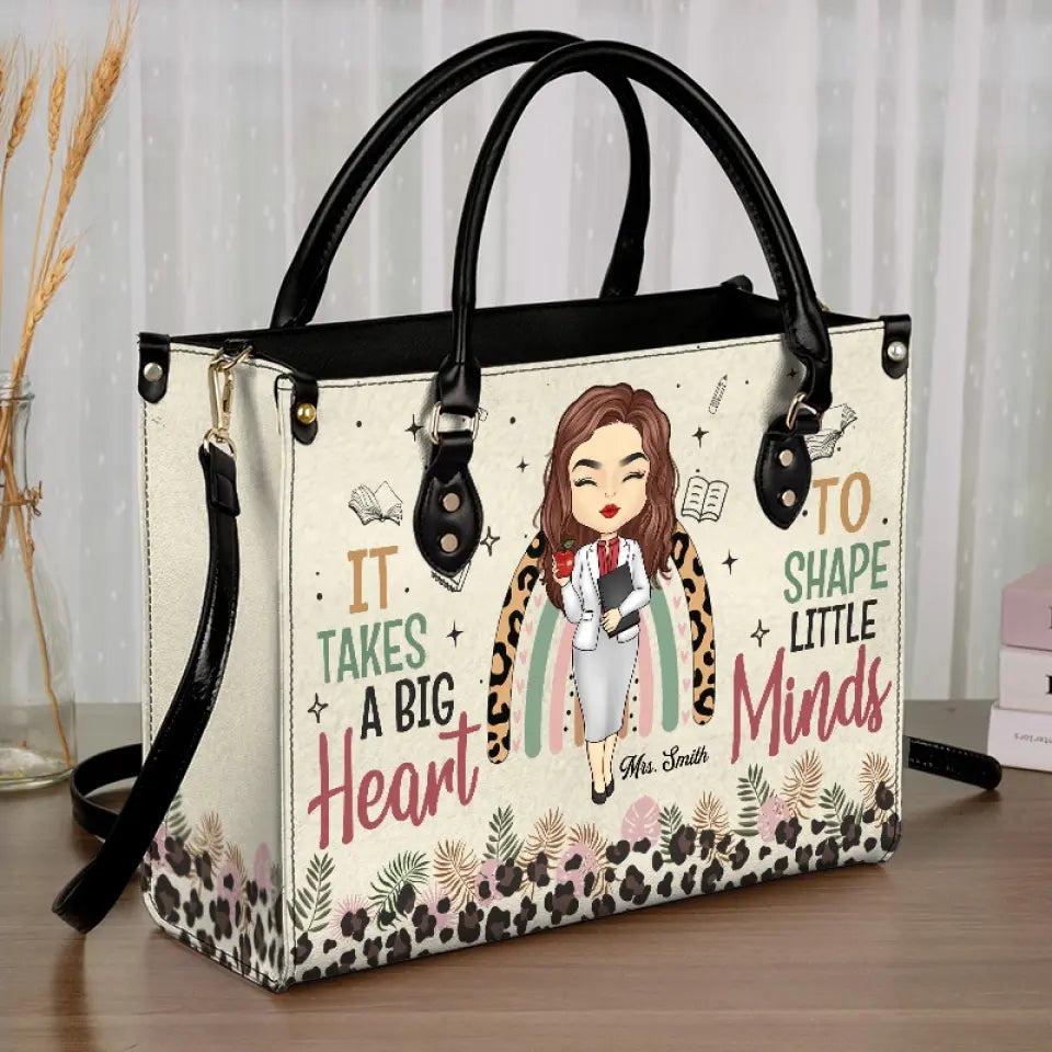Il faut un grand cœur pour façonner les petits esprits - Sac à main en cuir personnalisé pour enseignant - Cadeau pour enseignant