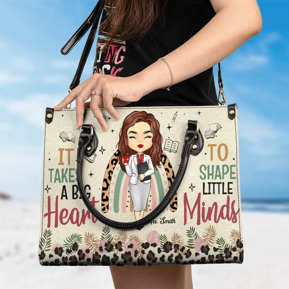 Il faut un grand cœur pour façonner les petits esprits - Sac à main en cuir personnalisé pour enseignant - Cadeau pour enseignant