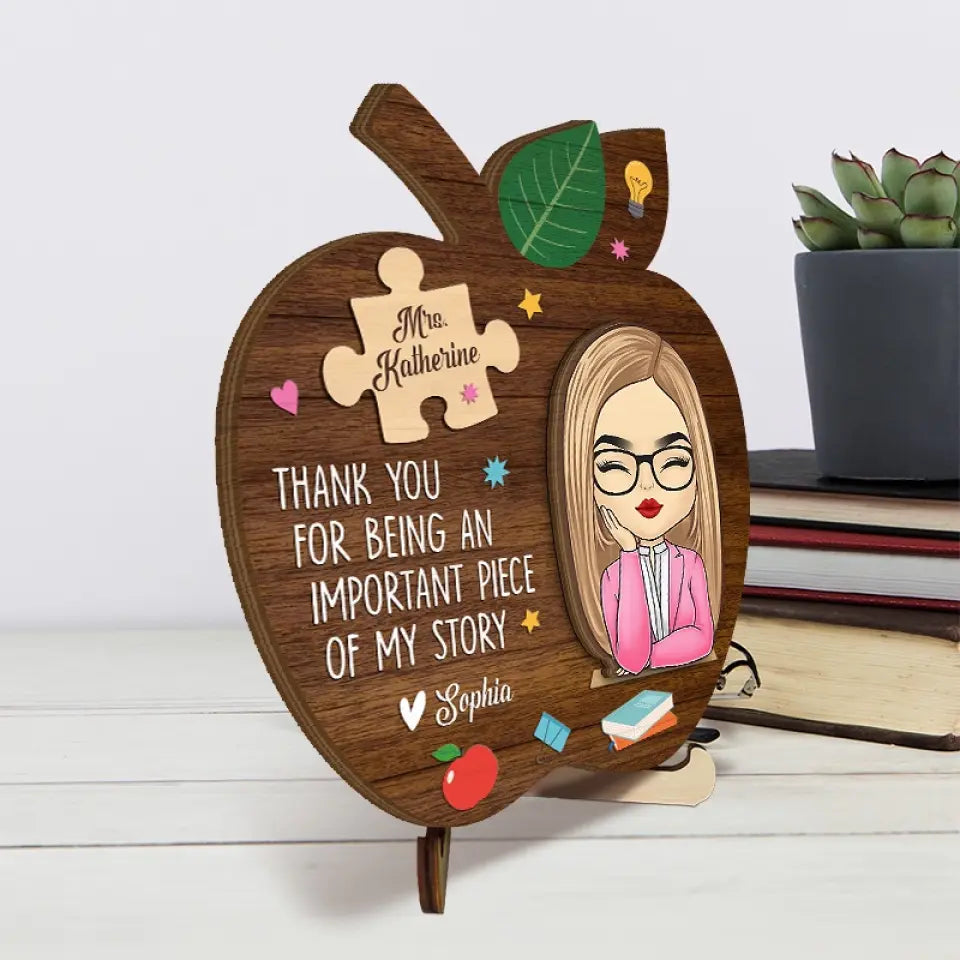 Merci d'être un élément important de mon histoire - Plaque en bois personnalisée à 2 couches avec support pour enseignant - Cadeau pour enseignant