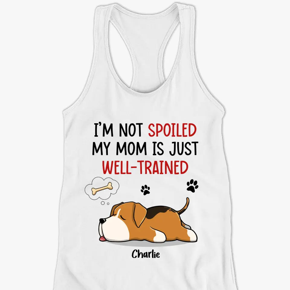 Ma mère est bien dressée ! Débardeur dos nageur personnalisé pour chien ! Cadeau pour les propriétaires et les amoureux des animaux.