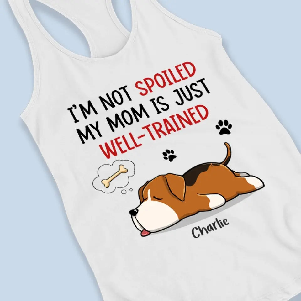 Ma mère est bien dressée ! Débardeur dos nageur personnalisé pour chien ! Cadeau pour les propriétaires et les amoureux des animaux.