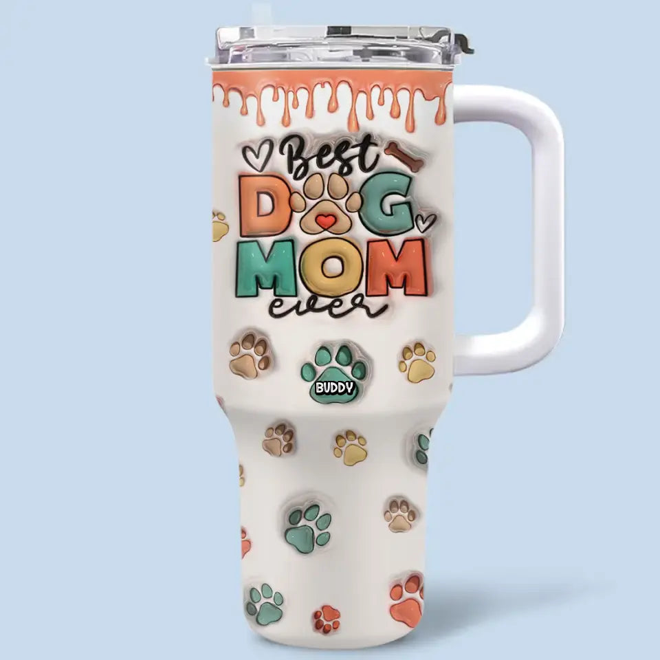 Meilleure maman de chien de tous les temps AMZ - Gobelet personnalisé en acier inoxydable avec poignée, effet gonflé 3D, imprimé, 1 134 ml - Nouveauté, cadeau pour les propriétaires d'animaux et les amoureux des animaux