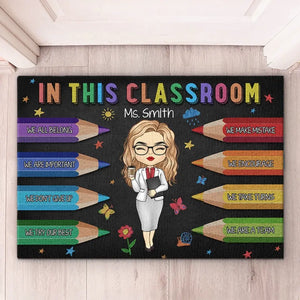 Dans cette classe, nous sommes une équipe - Tapis décoratif personnalisé pour la maison - Cadeau de pendaison de crémaillère pour enseignant