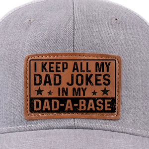 Je garde toutes mes blagues de papa dans une base de papa - Chapeau familial en cuir - Cadeau pour papa, grand-père
