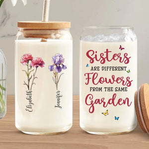 Si les sœurs étaient des fleurs, je te choisirais - Tasse en verre personnalisée Bestie, tasse à café glacé - Cadeau pour meilleures amies, BFF, sœurs