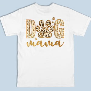 Je t'aime pour toujours, maman chien - T-shirt unisexe personnalisé imprimé recto verso - Cadeau pour propriétaires et amoureux des animaux