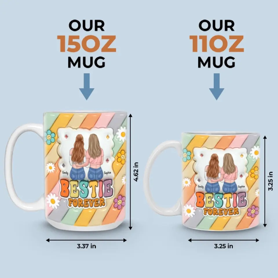 Je suis éternellement reconnaissant de t'avoir eu - Mug personnalisé 3D à effet gonflé - Cadeau pour les meilleurs amis, les meilleures amies, les sœurs
