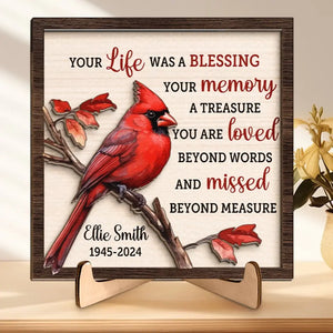 Votre vie a été une bénédiction - Plaque commémorative personnalisée en bois à 2 couches avec support - Cadeau de condoléances pour les membres de la famille