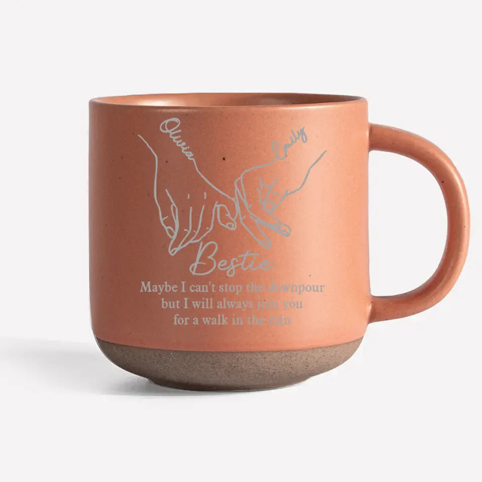 Je t'accompagnerai toujours pour une promenade sous la pluie - Mug en poterie personnalisé Bestie - Cadeau pour meilleures amies, meilleures amies, sœurs