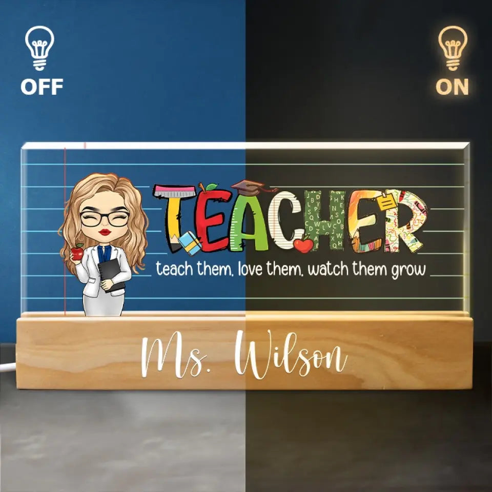 Le rôle d'un enseignant est d'éveiller les possibilités des autres - Veilleuse LED 3D en acrylique personnalisée pour enseignant - Cadeau pour enseignant