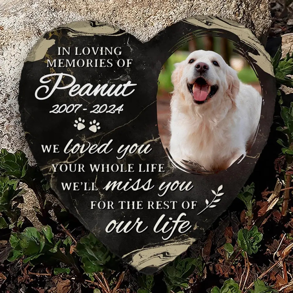 Photo personnalisée « Nous t'avons aimé toute ta vie » - Pierre commémorative personnalisée en forme de cœur - Cadeau de condoléances pour les propriétaires d'animaux et les amoureux des animaux