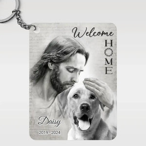 Porte-clés photo personnalisé « Bienvenue à la maison, ma chère » en acrylique personnalisé – Cadeau de condoléances pour les membres de la famille, les propriétaires d'animaux et les amoureux des animaux.