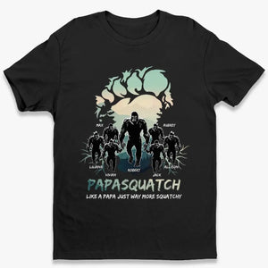 La vie est un voyage partagé avec Bigfoot Dad - T-shirt unisexe personnalisé pour la famille, sweat à capuche, sweat-shirt - Cadeau pour papa, grand-père