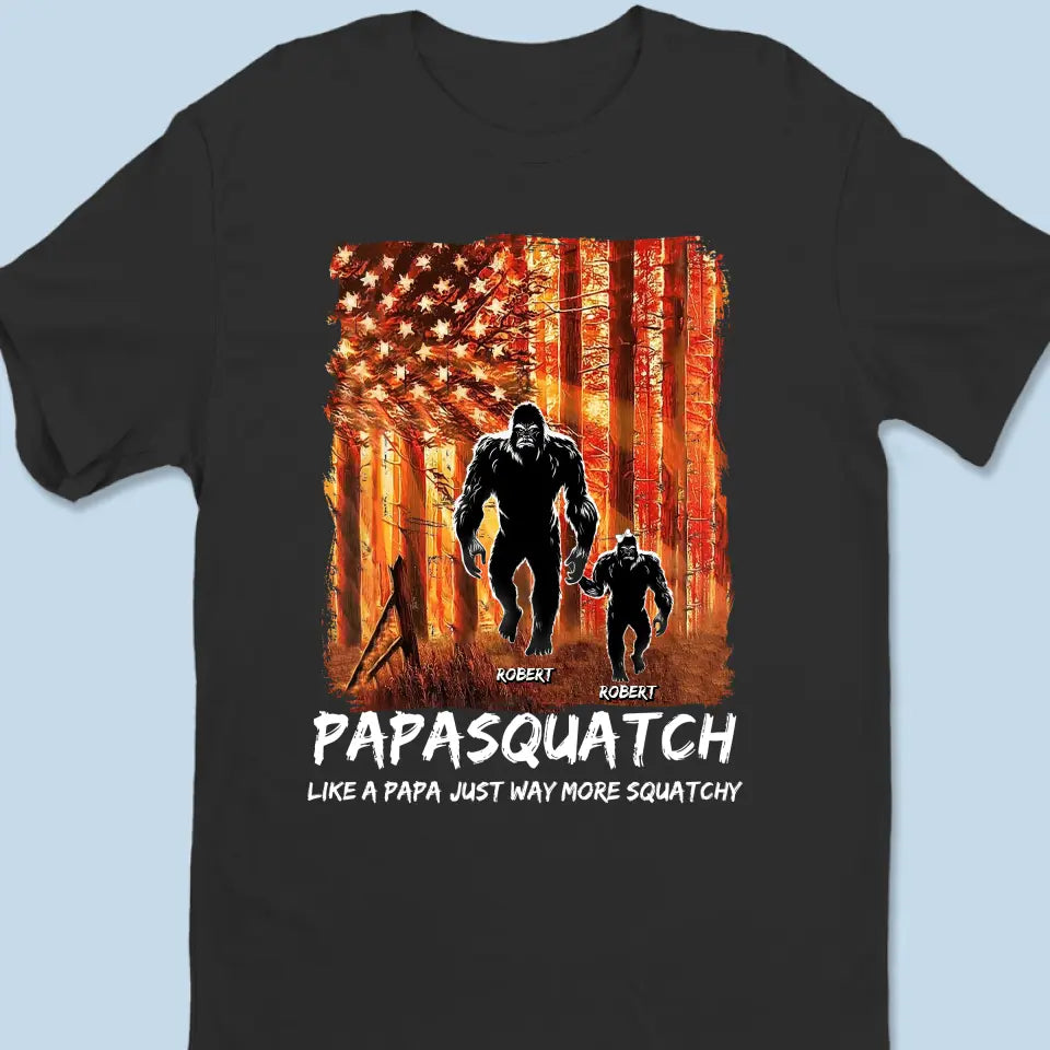 Papa Bigfoot comme un papa normal mais plus accroupi - T-shirt unisexe personnalisé pour la famille, sweat à capuche, sweat-shirt - Cadeau pour papa, grand-père
