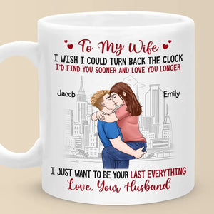 Je veux juste être ton dernier tout - Tasse personnalisée pour couple - Cadeau pour mari et femme, anniversaire
