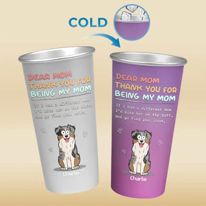 Merci d'être notre maman - Tasse personnalisée en aluminium changeant de couleur pour chien - Cadeau pour les propriétaires d'animaux et les amoureux des animaux