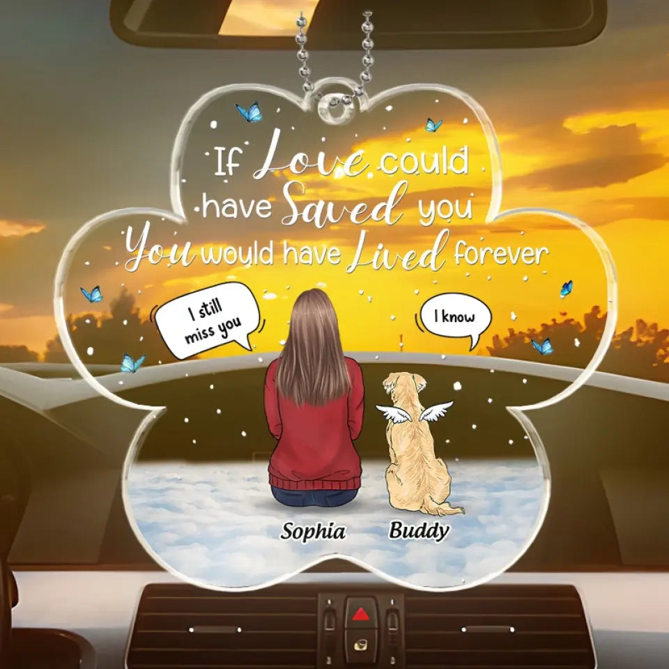 Le lien avec les animaux est aussi durable que les liens avec la Terre - Ornement de voiture personnalisé commémoratif - Forme personnalisée en acrylique - Cadeau de condoléances pour les propriétaires et les amoureux des animaux