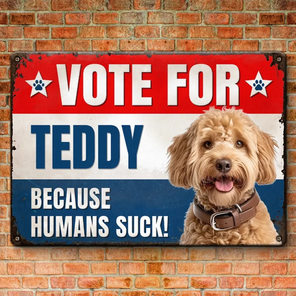 Photo personnalisée « Votez pour ces pattes » – Plaque en métal personnalisée pour chien et chat – Cadeau de pendaison de crémaillère pour propriétaires et amoureux des animaux