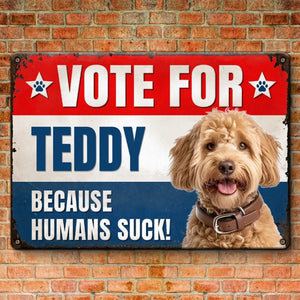 Photo personnalisée « Votez pour ces pattes » – Plaque en métal personnalisée pour chien et chat – Cadeau de pendaison de crémaillère pour propriétaires et amoureux des animaux
