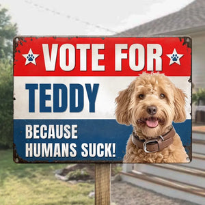 Photo personnalisée « Votez pour ces pattes » – Plaque en métal personnalisée pour chien et chat – Cadeau de pendaison de crémaillère pour propriétaires et amoureux des animaux