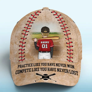 Entraînez-vous comme si vous n'aviez jamais gagné - Casquette personnalisée pour la famille, casquette classique à imprimé intégral - Cadeau pour les membres de la famille, les joueurs de baseball et les amateurs de baseball