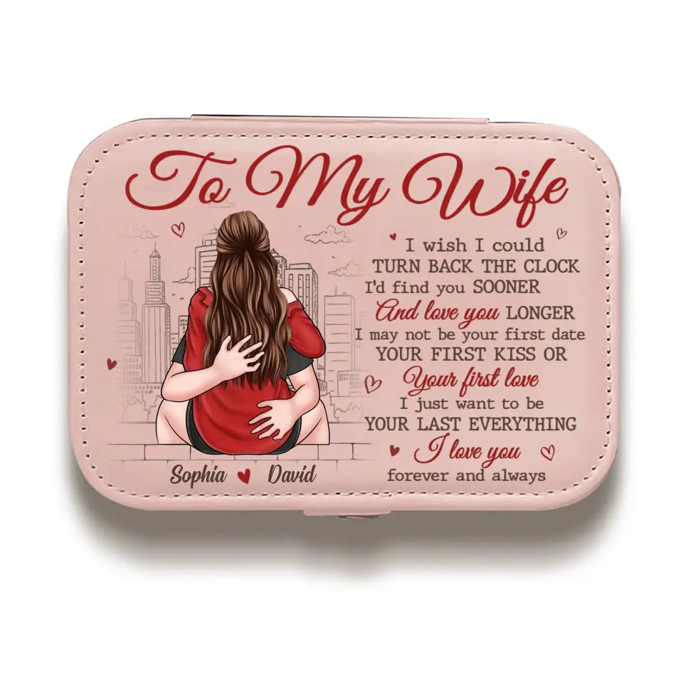 Je ne serai peut-être pas votre premier amour, mais je serai votre dernier - Coffret à bijoux personnalisé pour couple - Cadeau pour mari et femme, anniversaire