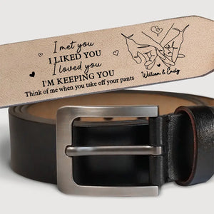 Je t'ai rencontré, je t'ai aimé, je t'ai adoré - Ceinture en cuir gravée personnalisée pour couple - Cadeau pour mari et femme, anniversaire