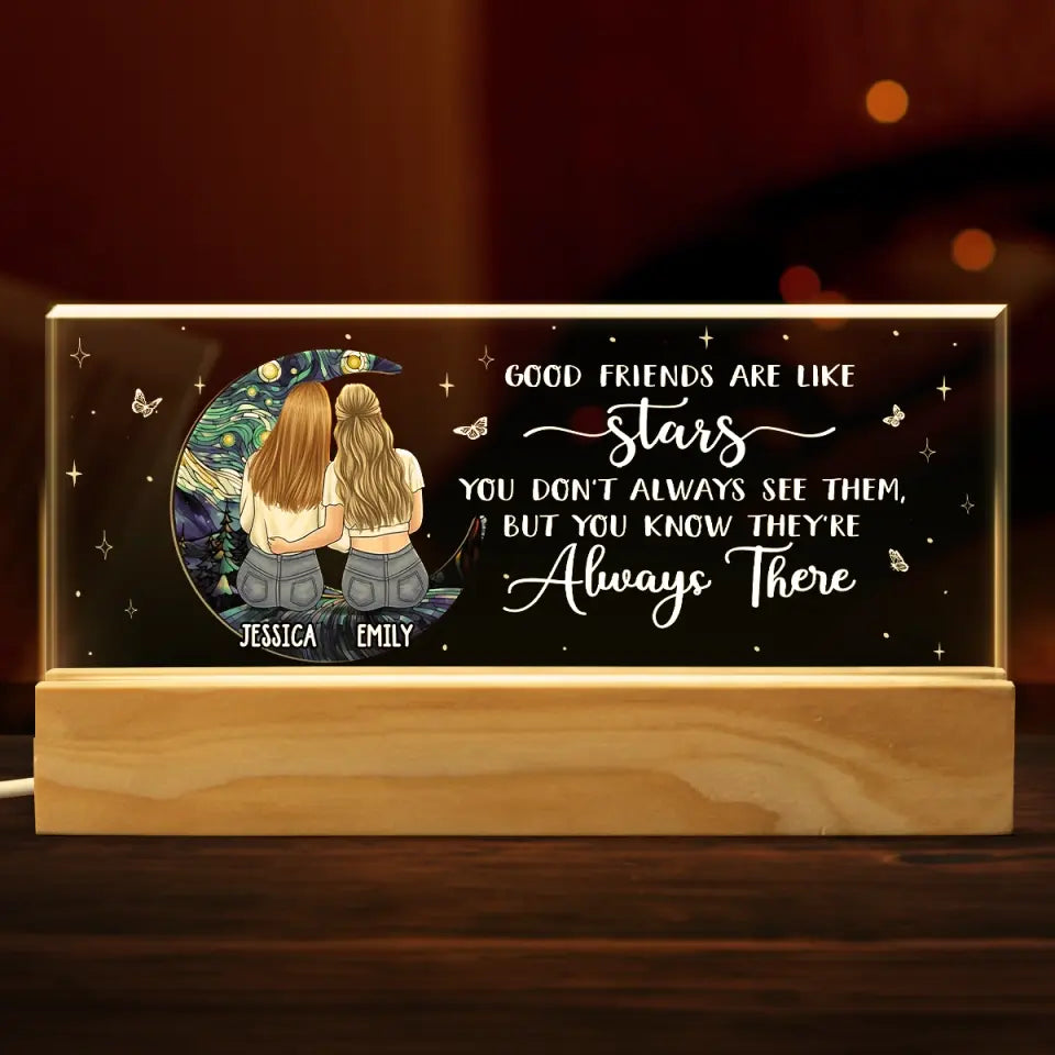Les bons amis sont comme des étoiles - Veilleuse LED 3D personnalisée en acrylique avec lettres - Cadeau pour meilleures amies, meilleures amies, sœurs