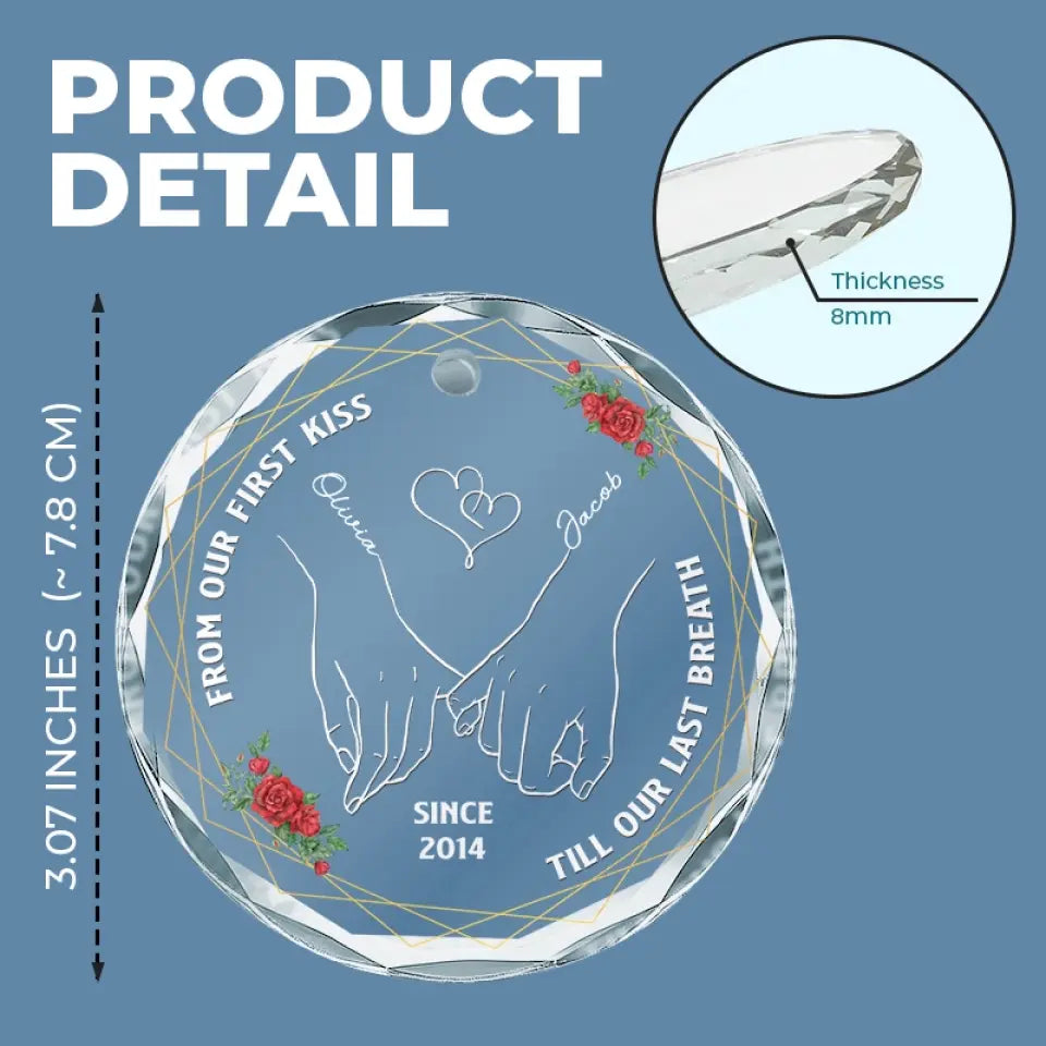 De notre premier baiser jusqu'à notre dernier souffle - Ornement en verre personnalisé pour couple - Cadeau pour mari et femme, anniversaire