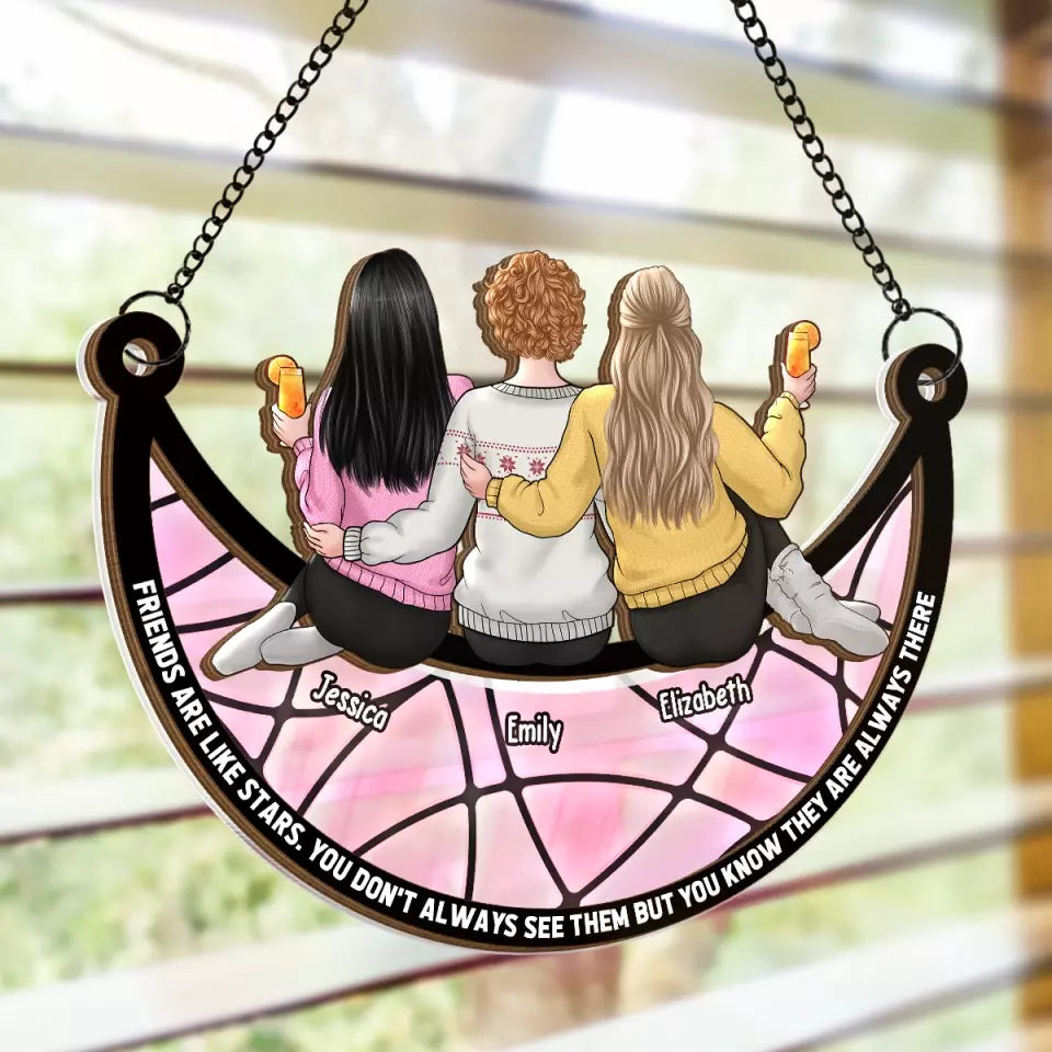 Les amis sont comme des étoiles - Attrape-soleil personnalisé à suspendre pour fenêtre - Cadeau pour meilleures amies, meilleures amies, sœurs