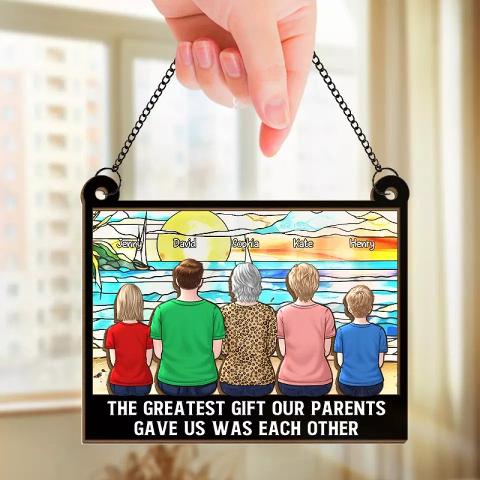 Le plus beau cadeau de notre vie - Attrape-soleil personnalisé à suspendre à la fenêtre - Cadeau pour les membres de la famille