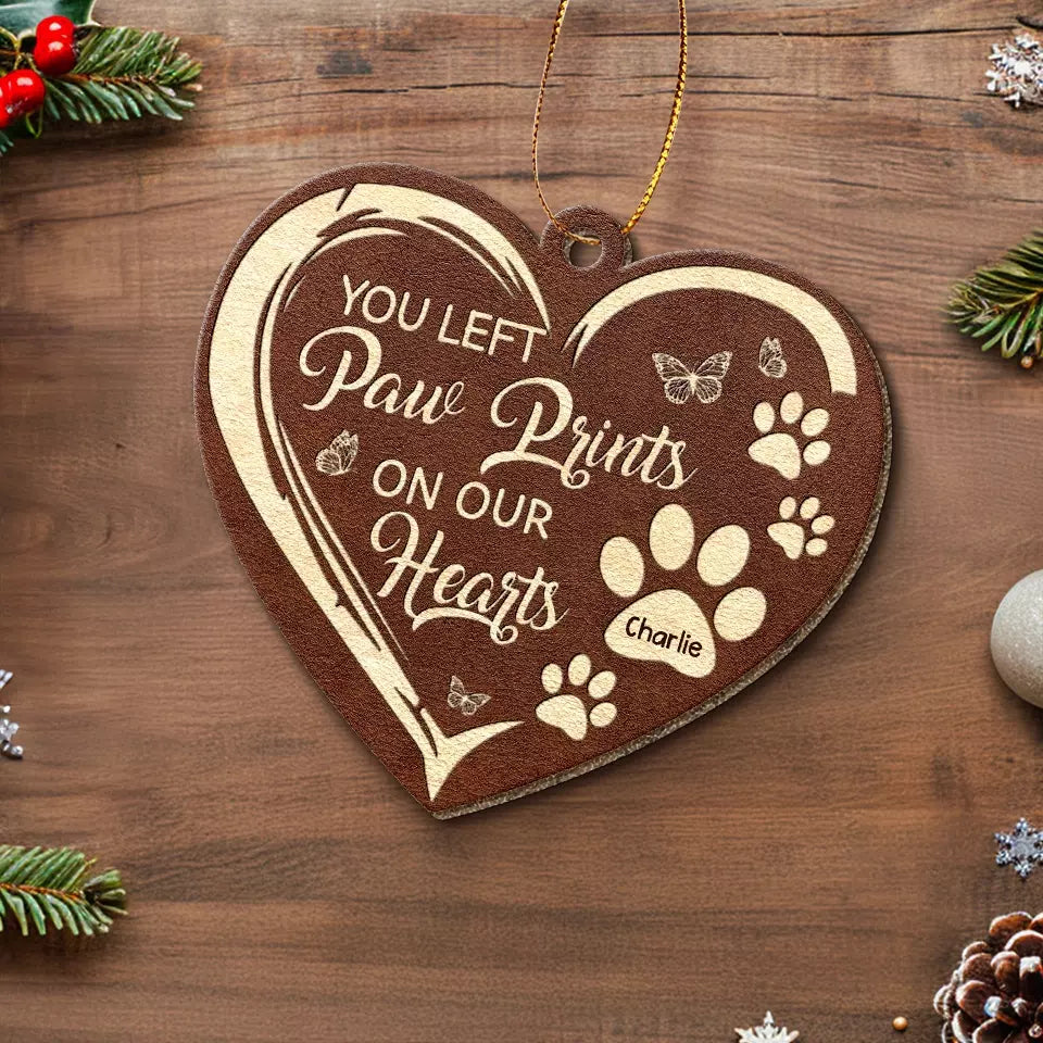 Vous avez laissé des empreintes de pattes sur nos cœurs - Ornement commémoratif personnalisé en cuir - Cadeau de Noël, cadeau de condoléances pour les propriétaires d'animaux de compagnie, les amoureux des animaux