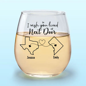 On n'est jamais trop loin pour boire un verre ensemble - Verre à vin personnalisé pour meilleure amie - Cadeau pour meilleures amies, meilleures amies, sœurs