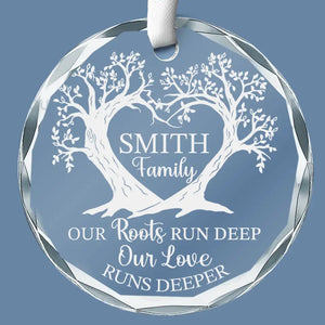 La famille vous donne les racines pour rester debout et fort - Ornement en verre personnalisé en forme de cercle familial - Cadeau de Noël pour les membres de la famille