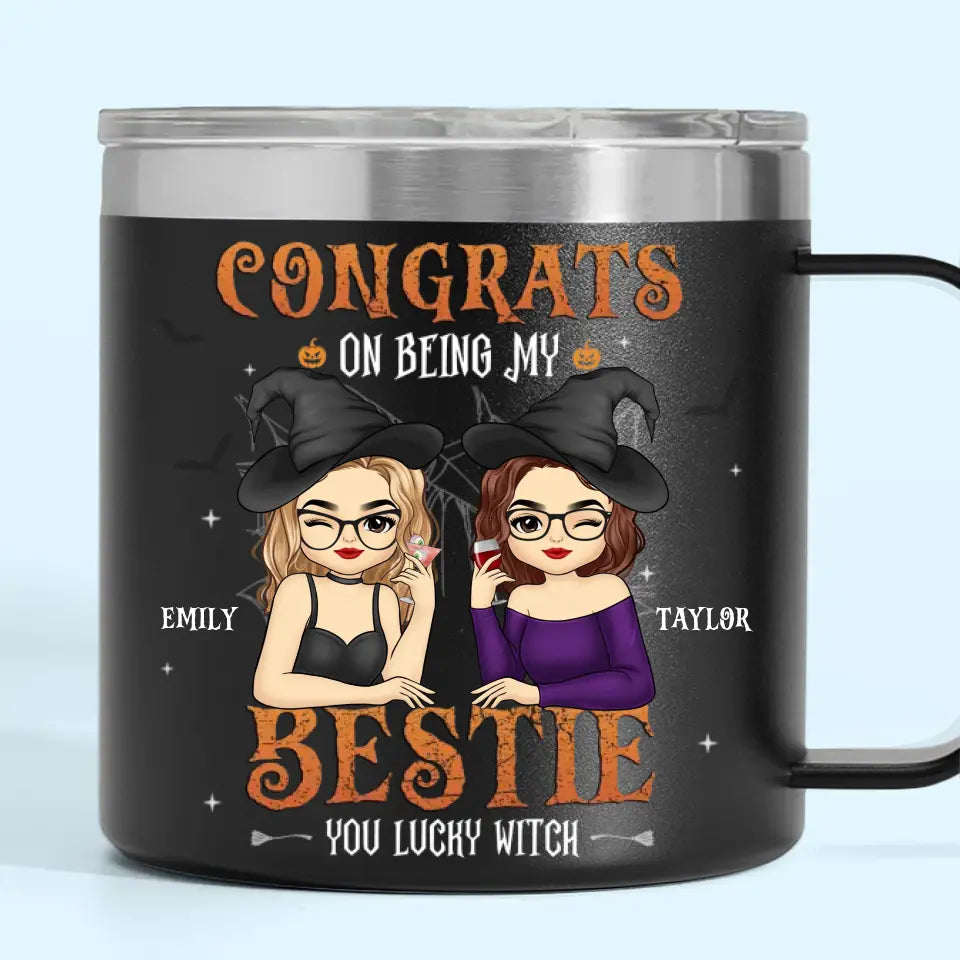 Tu es ma sorcière préférée - Gobelet personnalisé en acier inoxydable de 14 oz avec poignée - Cadeau d'Halloween pour meilleures amies, meilleures amies, sœurs